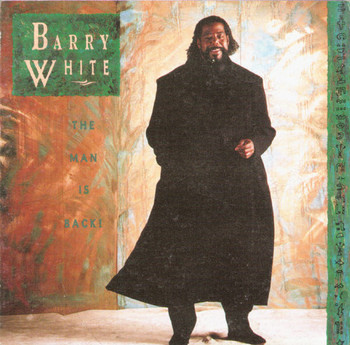 Barry White The Man Is Back!.jpg