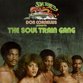 Don Cornelius Presents the Soul Train Gang (Soul Train ’75).jpg