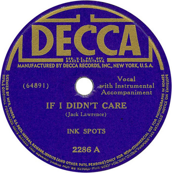 Ink Spots ‎– If I Didn't Care.jpg