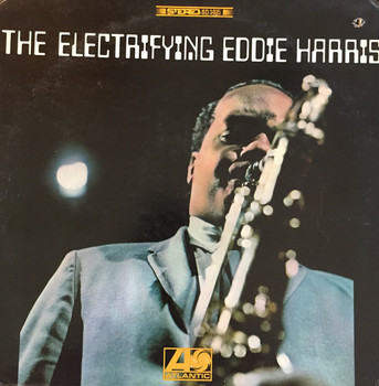 The Electrifying Eddie Harris.jpg