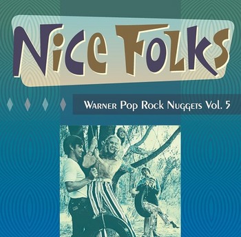 Warner Pop Rock Nuggets Vol. 5 - Nice Folks -.jpg
